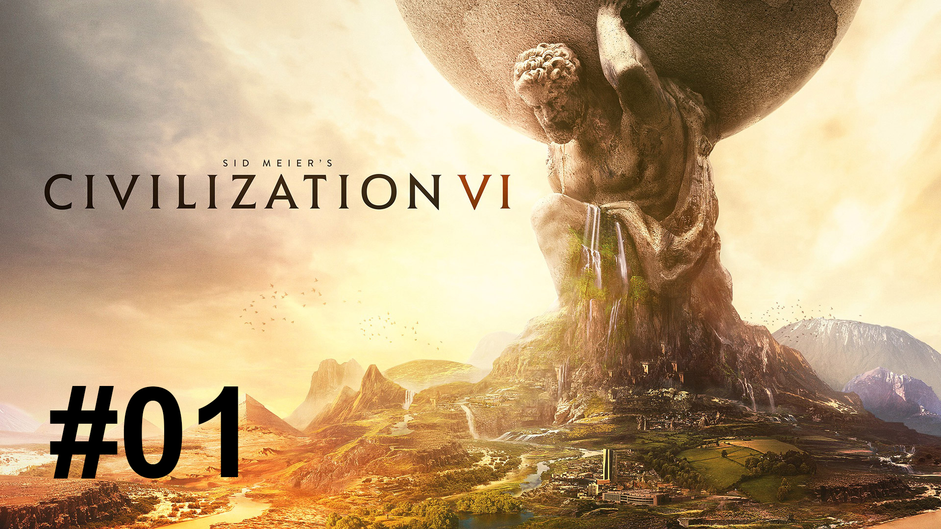 Sid Meier's Civilization VI [01] - Die Geburt einer neuen Dynastie