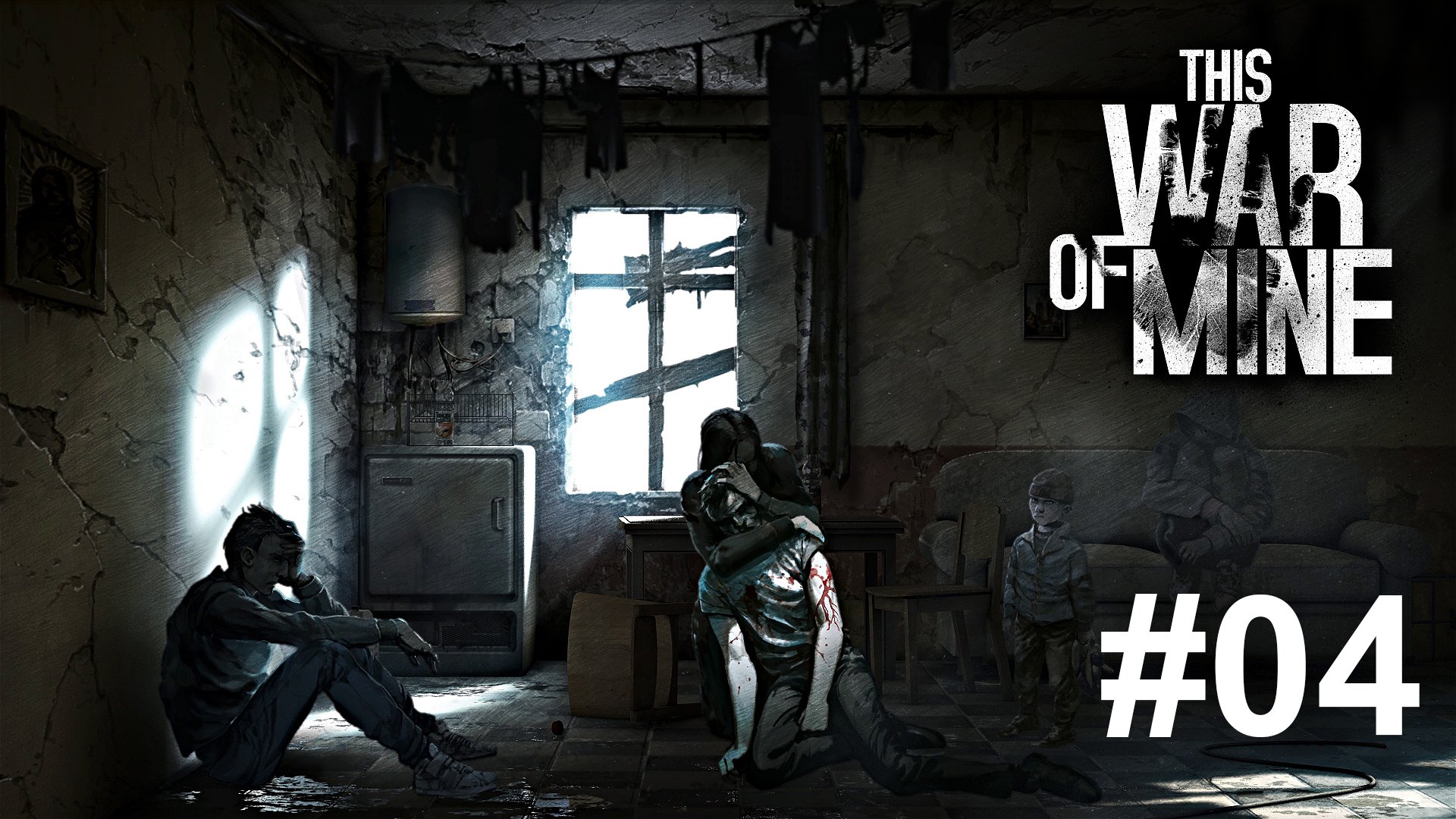 This War of Mine [04] - Unter Beschuss