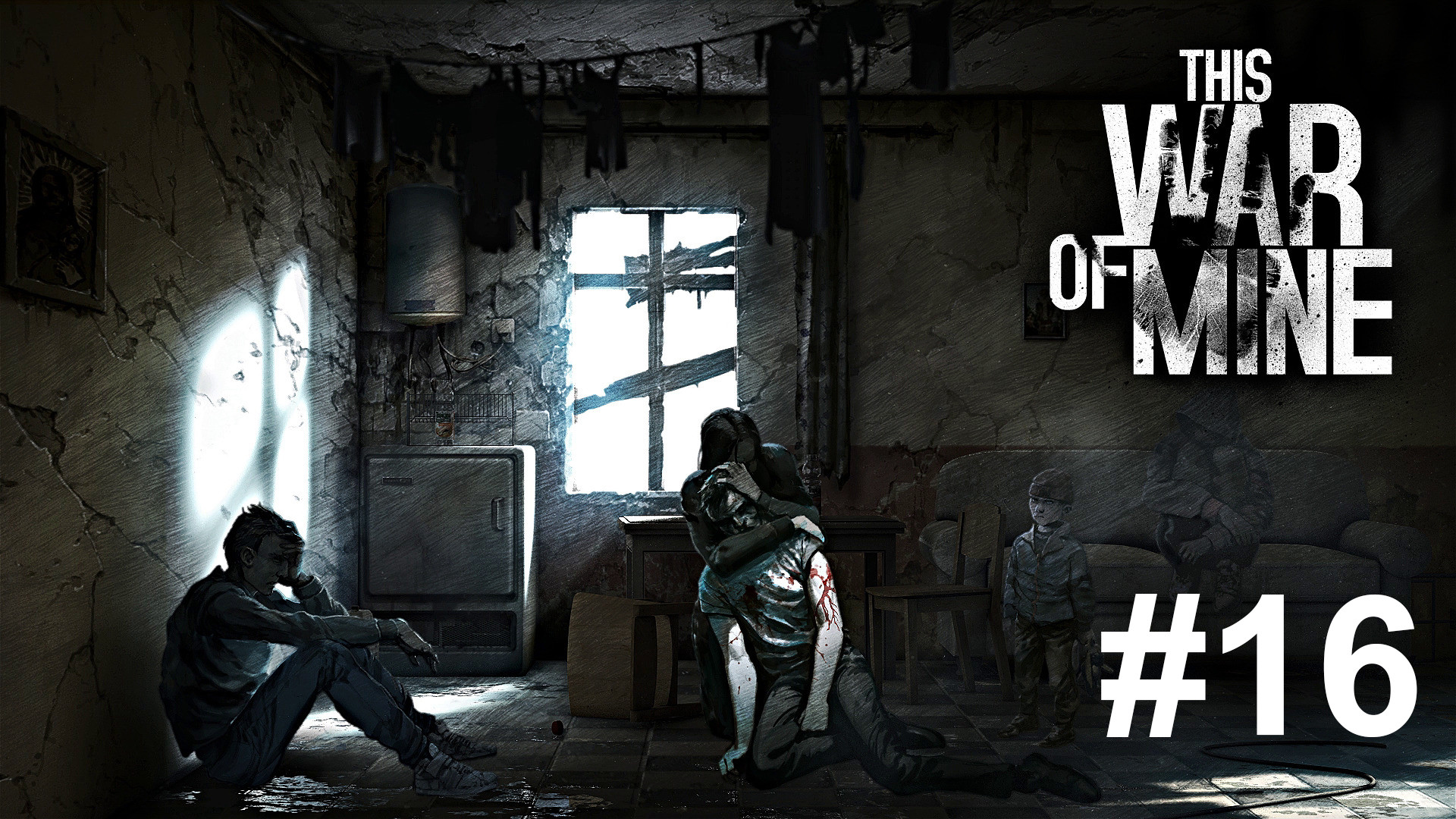 This War of Mine [16] - Bruno allein zuhaus