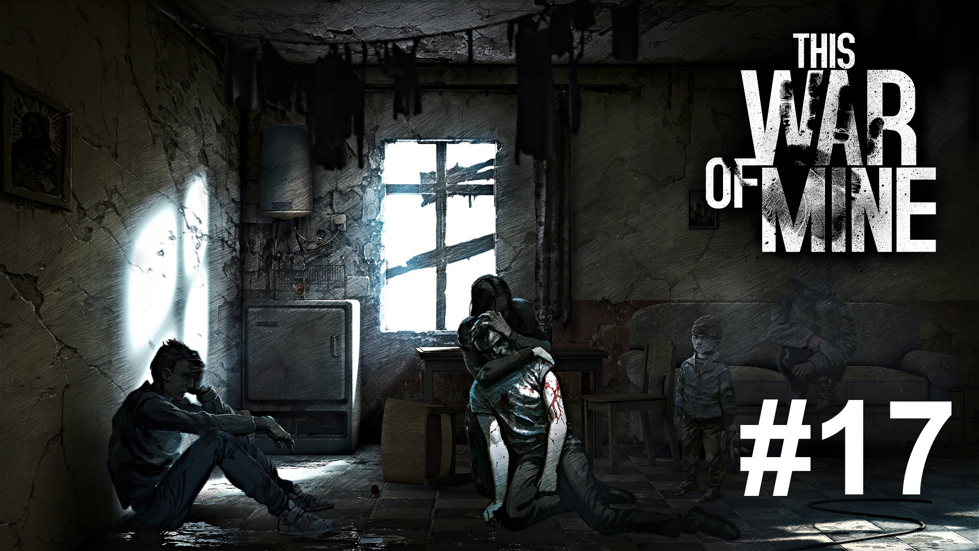 This War of Mine [17] - Alles hat ein Ende